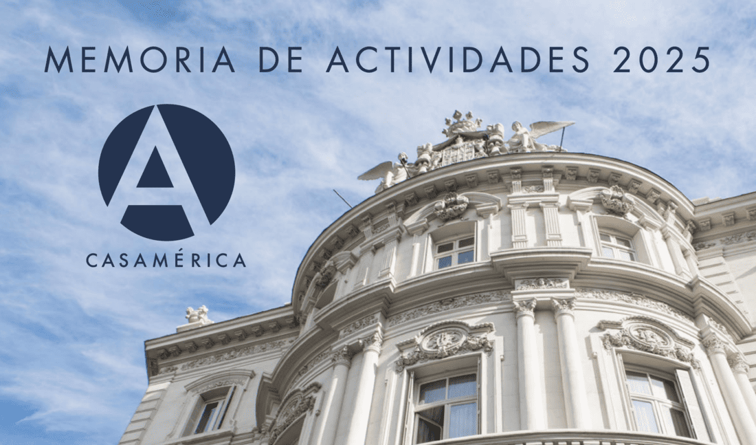 Memoria Casa de América 2025